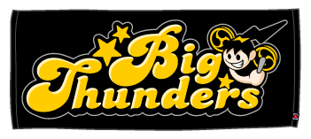 BIG THUNDERS様